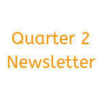 Quarter 2 newsletter